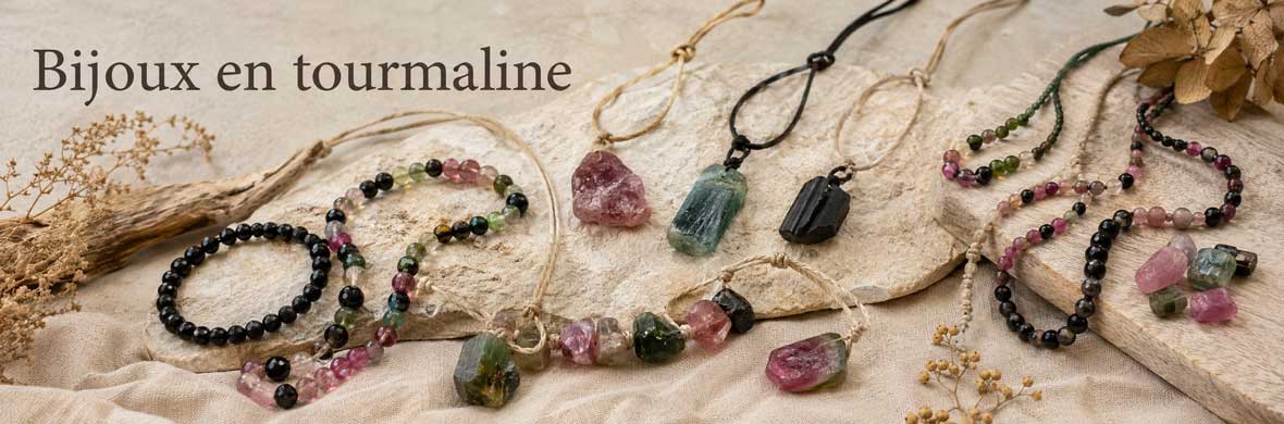 bijoux en tourmaline naturelle
